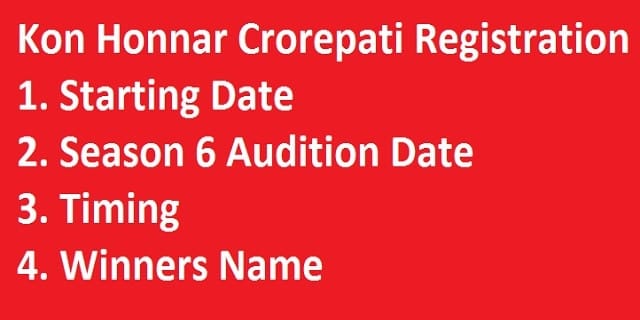 Kon Honnar Crorepati Registration, How To Play, Starting Date, Timing