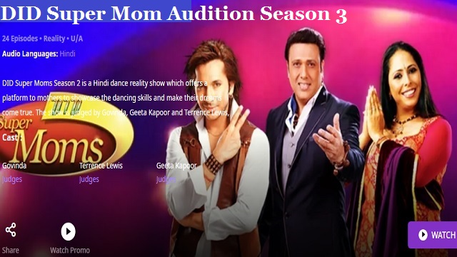 DID Super Moms Audition 2022 Registration, Season 3 Date, Judges For Dance India Dance Episode 1