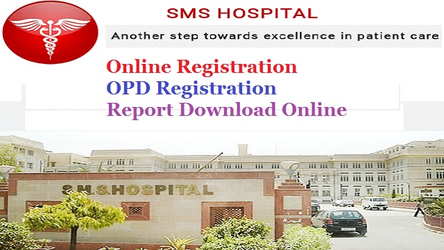 SMS Hospital Online Registration, OPD Booking, Report By CR No, Timings, App Download at SMS Jaipur Official Website education.rajasthan.gov.in