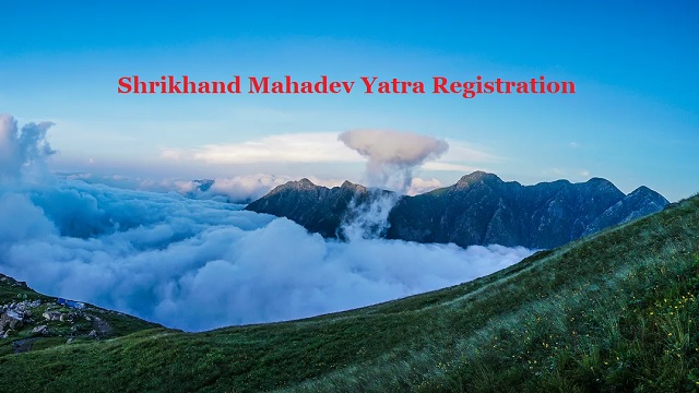 Shrikhand Mahadev Yatra 2022 Online Registration, Official Website, Start Date, Package, Map, Temple Distance