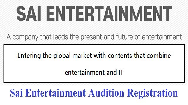 Sai Entertainment Audition Registration 2023 Apply Online, KPOP Audition For Girl, Boy Online, Last Date
